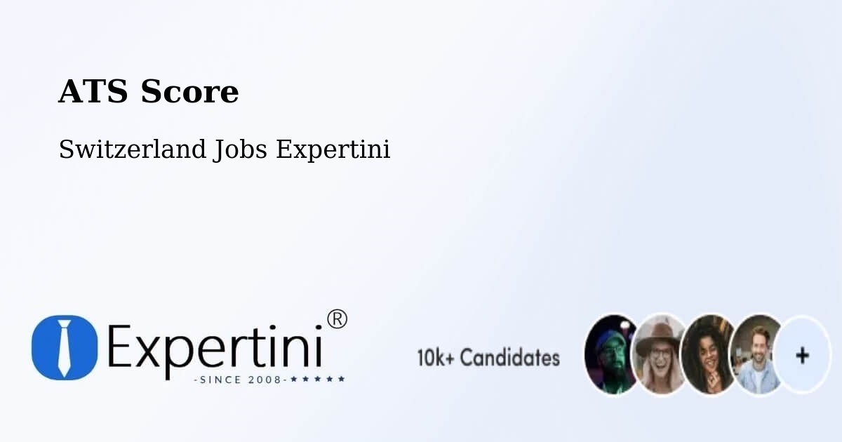 Resume ATS Score & Job Description Match Tool – Vuadens - Switzerland Jobs Expertini