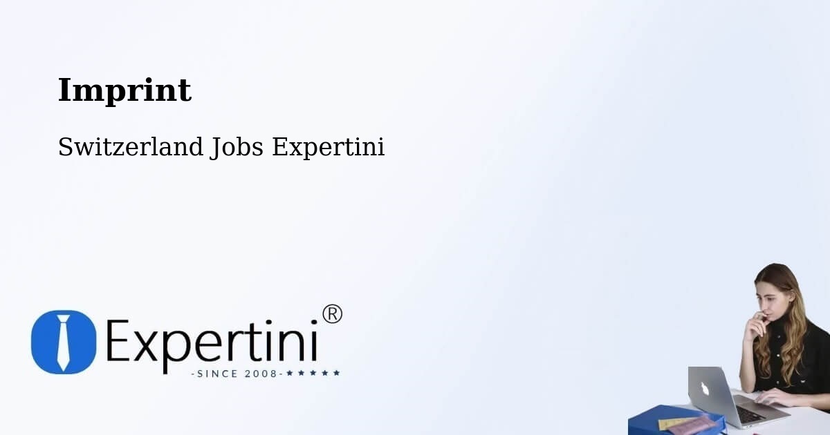 Imprint – Vuadens - Switzerland Jobs Expertini