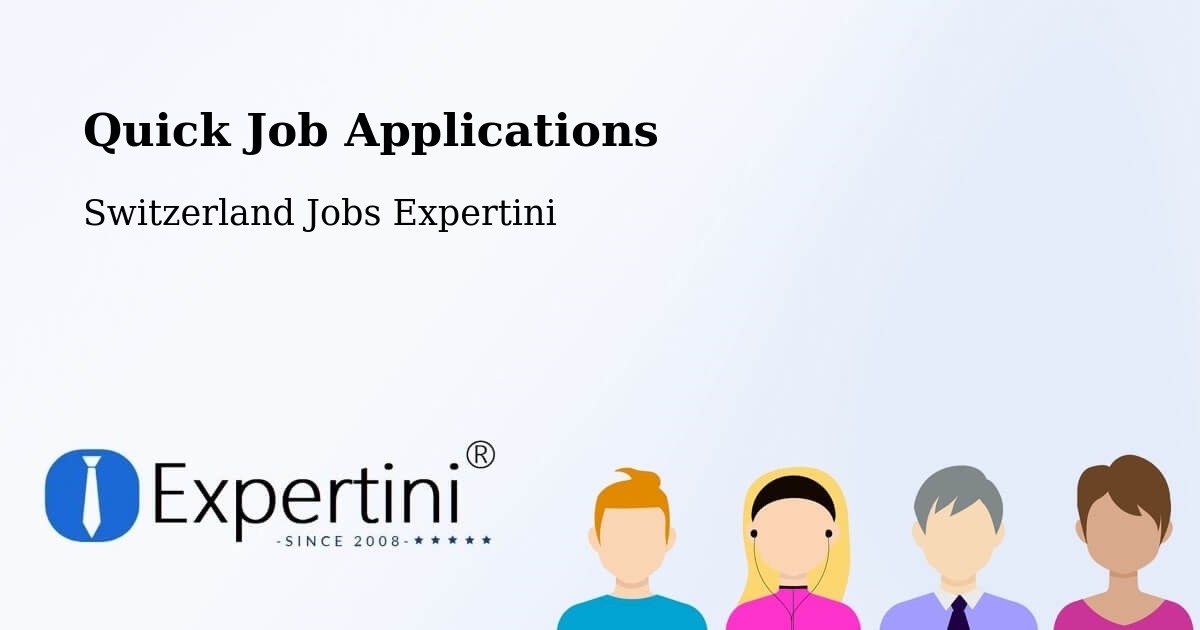 Quick Apply Feature – Vuadens - Switzerland Jobs Expertini
