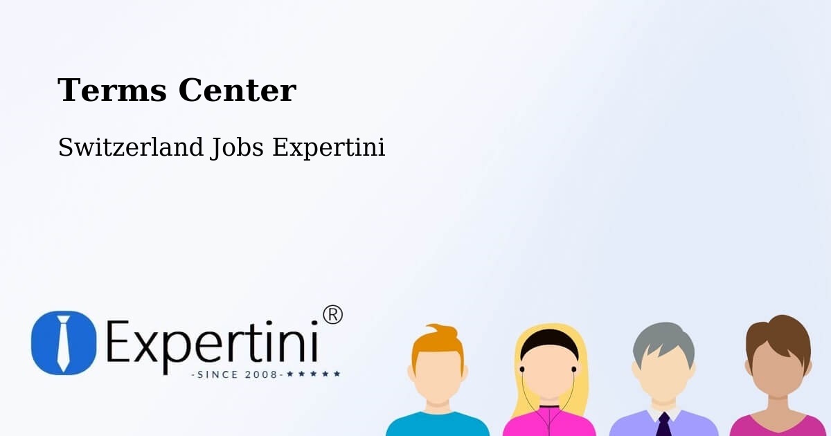 Terms of Service – Vuadens - Switzerland Jobs Expertini